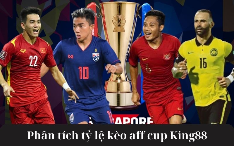 Một số nguồn uy tín để anh em phân tích tỷ lệ kèo AFF Cup